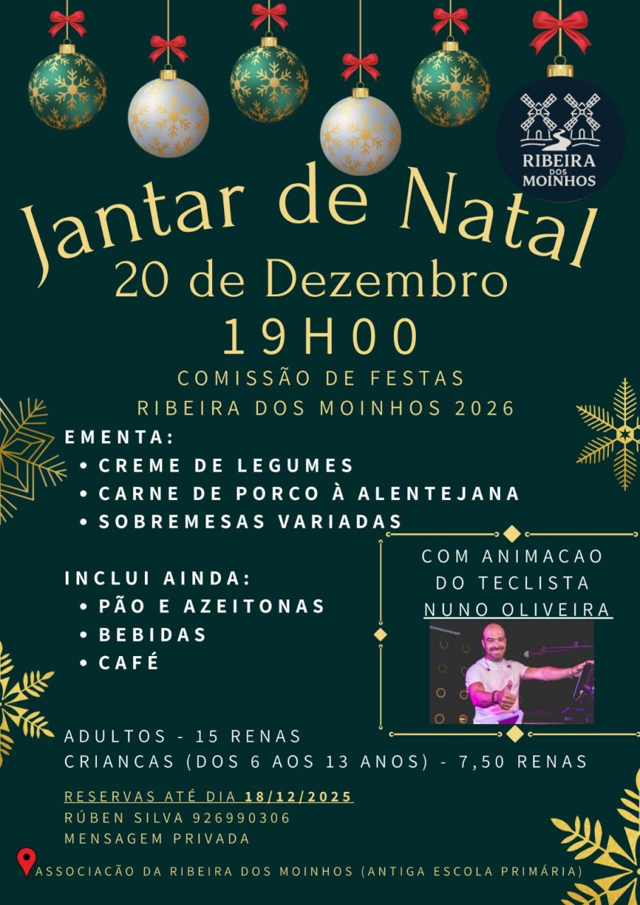 Jantar de Natal - Comiss&atilde;o de Festas da Ribeira dos Moinhos